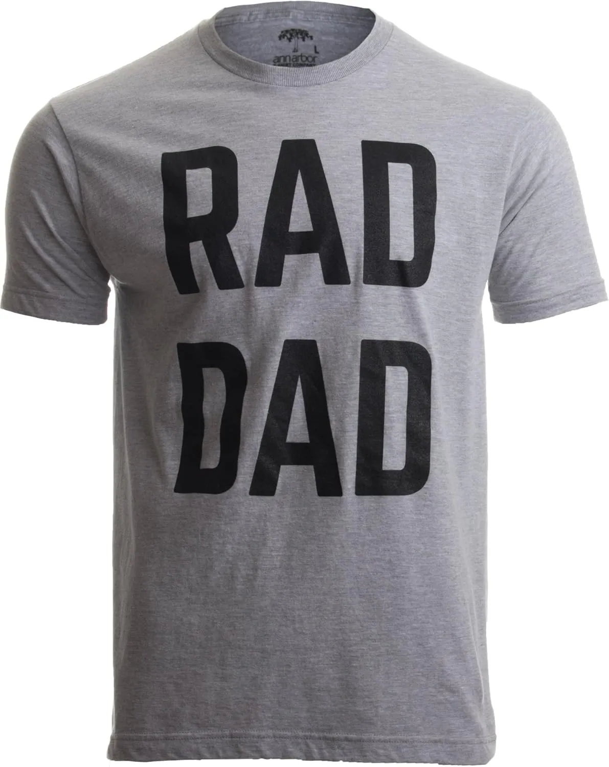 RAD DAD | Funny Cool Dad Joke Humor, Daddy Father's Day Tee Grandpa Shirt Fathers T-Shirt