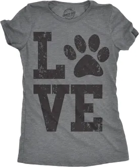 Womens Love Paw T Shirt for Dog Mom Pet Lover Cool Funny Graphic Tee